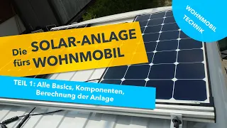 Wohnmobil-Solaranlage nachrüsten (Teil 1): Solar-Basics, Komponenten, Berechnung der Anlage