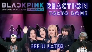 BLACKPINK - SEE U LATER (DVD TOKYO DOME 2020) Reaction