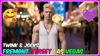 LAS VEGAS Lights Up 🩷 The Most Beautiful GAY BOYS on Fremont Street 🎰 Las Vegas NV