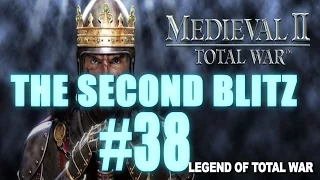 The Second Blitz - Medieval 2: Total War #38