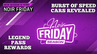 Asphalt 9 Noir Friday Season | Burst of Speed Cars | Legend pass rewards