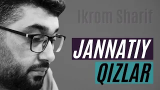 Jannatiy qizlar! | @AbdukarimMirzayev2002