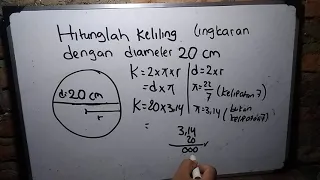 hitunglah keliling lingkaran dengan diameter 20 cm