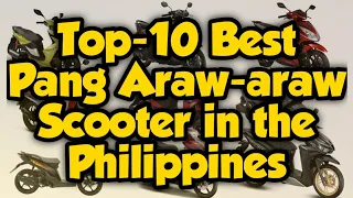 Top 10 Best 2021 Pang Araw-araw Scooter in the Philippines | Specs & Price | Pros & Cons