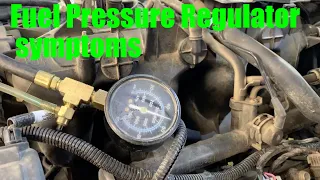 Fuel Pressure Regulator Symptoms and Testing
