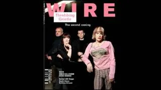 Throbbing Gristle - How Do You Deal? (exclusive Wire Tapper edit)