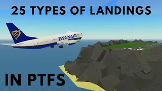 25 Types of Landings in PTFS!