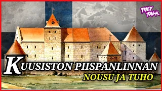 Kuusiston Piispanlinnan nousu ja tuho (Suomen linnojen historiaa)