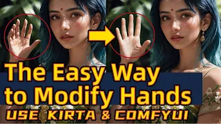 The easiest way to modify horrible hands by ai live painting , Krita ,ComfyUI, with stable diffusion