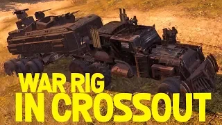 MAD MAX WAR RIG?!! Fan Build Test- CROSSOUT Gameplay