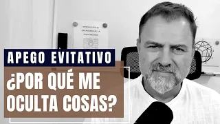 Apego Evitativo. ¿Es verdad que son mentirosos?