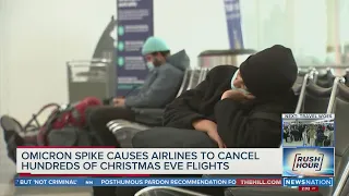 United, Delta cancel dozens of Christmas Eve flights due to omicron spike | Rush Hour