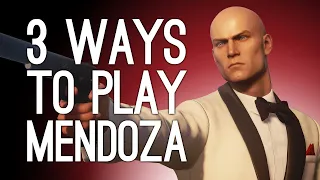 Hitman 3 Mendoza! 3 Ways to Play! WINE PRESS! ELECTRIC TRAP! BALCONY SURPRISE? (Part 1 of 2)