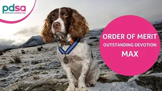 Max is awarded the PDSA Order of Merit