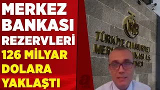 Merkez Bankası Başkanı Şahap Kavcıoğlu'ndan 'rezerv' açıklaması | A Haber