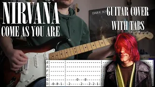 NIRVANA - Come As You Are - Guitar Cover W/Tabs