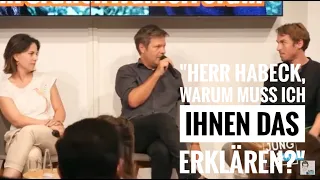 "Herr Habeck, warum muss ich ihnen das erklären?"