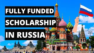 Study in Russia 2022 | Fully Funded Scholarship in Russia | Skoltech Scholarship | Complete Guide