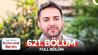 En Hamarat Benim 621. Bölüm