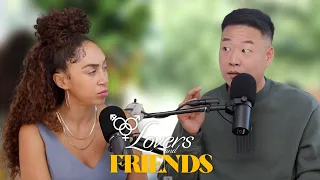 Go to Therapy or We're Over feat. David So | Lovers and Friends Ep. 36