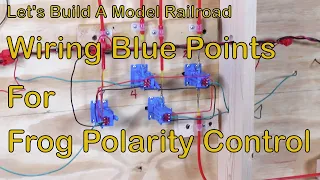 Wiring Blue Points for Frog Polarity Control (150)