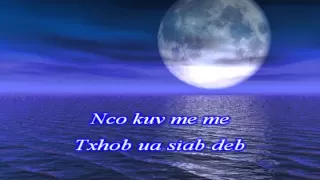 Luj Yaj - Nco kuv Me Me (De_Yang Version) karaoke