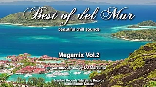 DJ Maretimo - Best Of Del Mar Megamix Vol.2, HD, 2018, 8+Hours, Beautiful Chill Cafe Mix