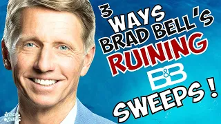 Bold and the Beautiful: 3 Ways Brad Bell is RUINING February Sweeps! #boldandbeautiful