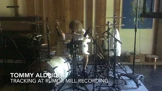 Tommy Aldridge at Rumor Mill Recording
