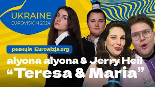 Євробачення 2024 | alyona alyona&Jerry Heil-Teresa&Maria | Ukraine 🇺🇦 | Реакція від  @eurowizjaorg