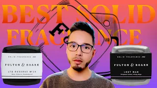The Best Solid Fragrances - Fulton & Roark Review