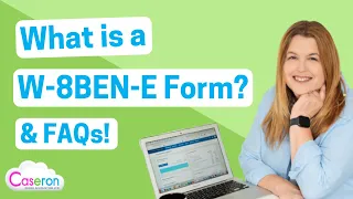 What is the W-8BEN-E, why you need it and some of the frequently asked questions that we answer.