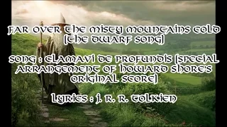 Misty Mountains (The Hobbit - Dwarf Song) Full extended version with lyrics