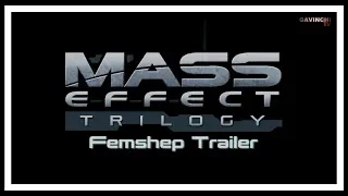 Mass Effect Trilogy Femshep Trailer