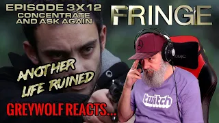 Fringe - Episode 3x12 'Concentrate and Ask Again' | REACTION & REVIEW