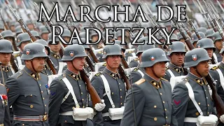 Chilean March: Marcha de Radetzky - Radetzky March