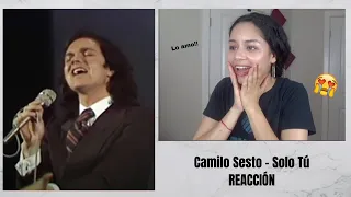 REACCIONO por PRIMERA VEZ a CAMILO SESTO - Solo Tu #EVE'SREACT