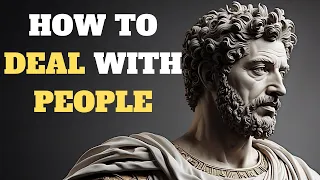 8 STOIC TIPS For Solving PROBLEMS WITH PEOPLES | STOICISM