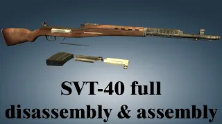 SVT-40: full disassembly & assembly