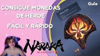 ⭐COMO CONSEGUIR MONEDAS DE HEROE EN  NARAKA: BLADEPOINT - DESBLOQUEA PERSONAJES RÁPIDO -HERO COINS ⭐