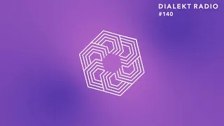 DIALEKT RADIO #140