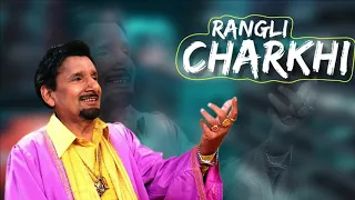 RANGLI CHARKHI || KULDEEP MANAK X G.SIDHU MUSIC