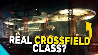 The REAL Crossfield-class Revealed In Strange New Worlds? - Star Trek Explained