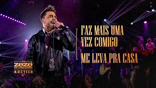 Zezé Di Camargo - Faz Mais Uma Vez Comigo - Me Leva Pra Casa - Rústico Ao Vivo (Áudio)