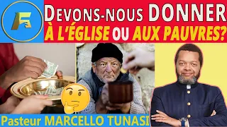 💸🙏11 RAISONS POUR LESQUELLES NOUS DEVONS DONNER AUX AUTRES | MESSAGE IMPORTANT!| Pst MARCELLO Tunasi