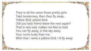 Gatlin Brothers - Yellow Bird Lyrics