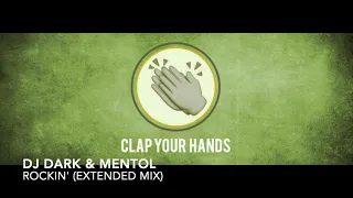 DJ Dark & Mentol - Rockin’ (Extended Mix)