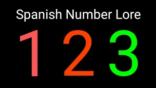 Spanish Number Lore (1-15)