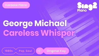 George Michael - Careless Whisper (Karaoke Piano)