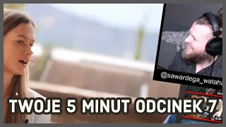 WARDĘGA OGLĄDA TWOJE 5 MINUT ODCINEK 7